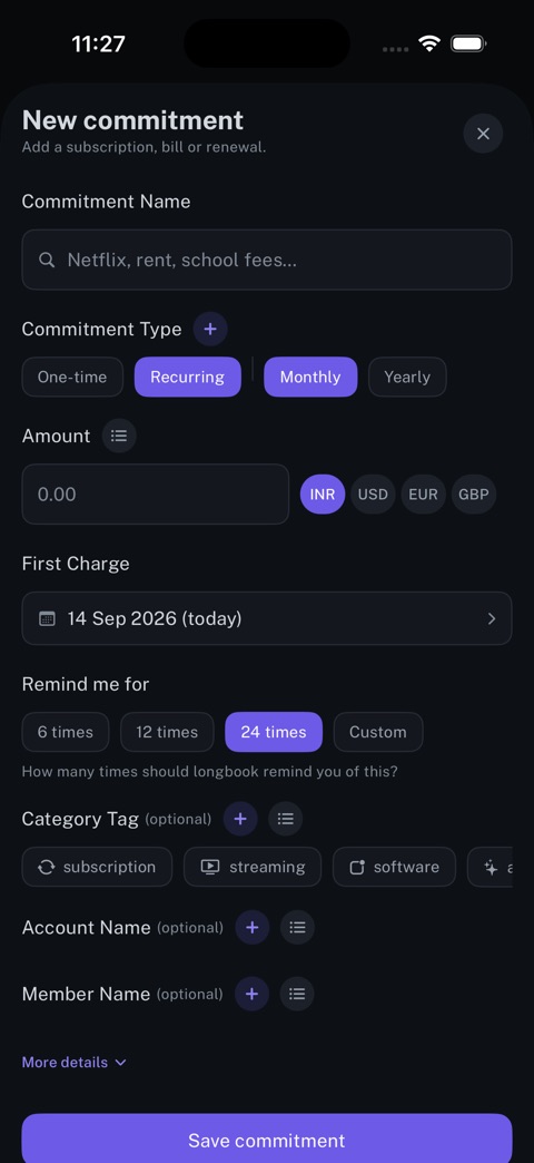 New commitment on iPhone: Adding one by hand: the name, the amount, how often it repeats, and when it starts.